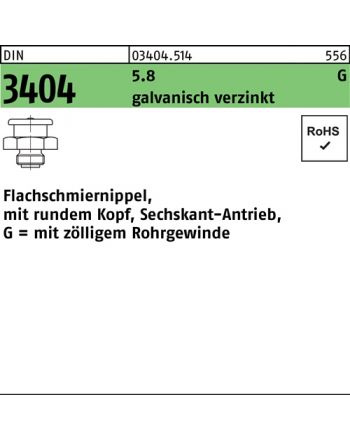Flachschmiernippel DIN 3404 m.rundem Kopf/6-kant